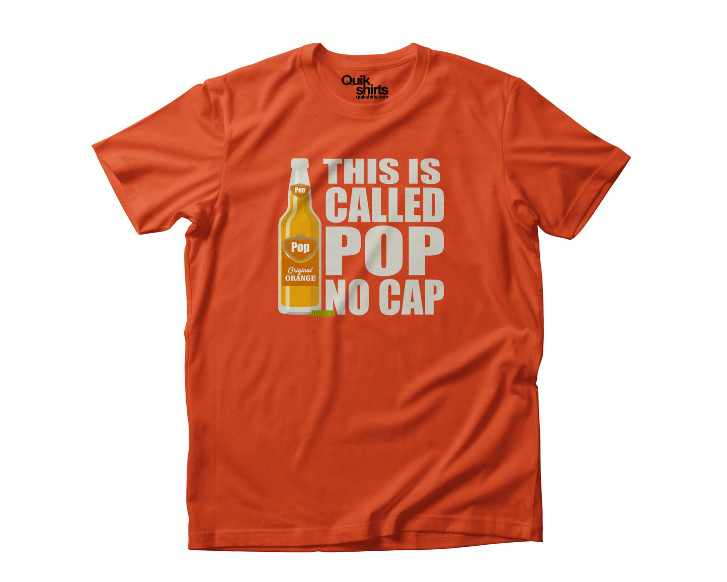This is Called Pop, No Cap Shirt (Orange)