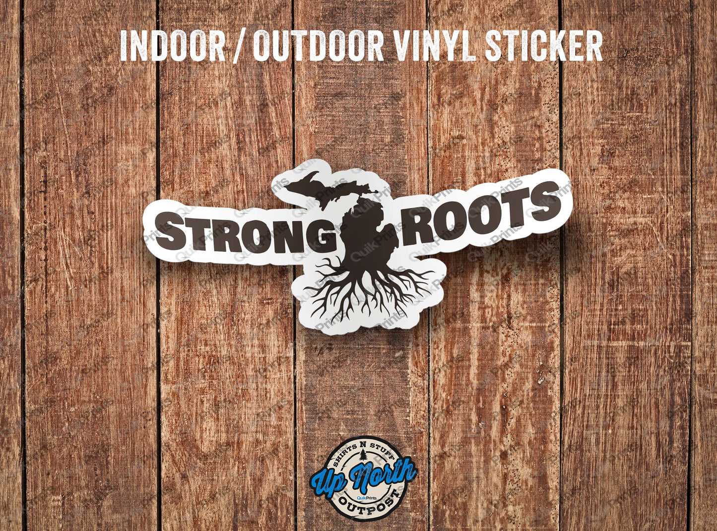 Strong Michigan Roots Sticker