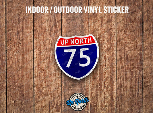 I-75 Up North Sticker