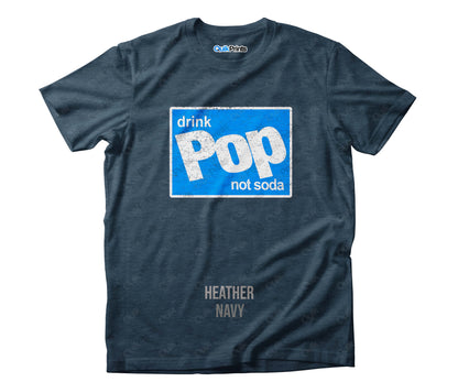 Drink Pop Not Soda