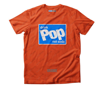 Drink Pop Not Soda