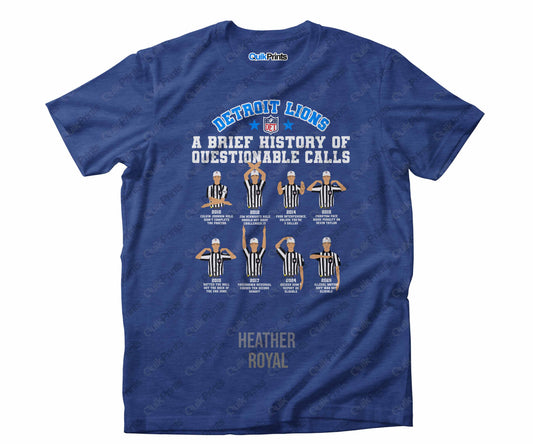Detroit Football - A Brief History of Questionable Calls Shirt