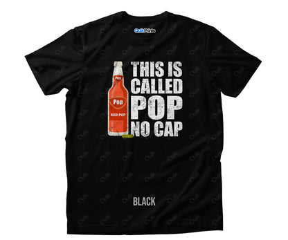 This is called Pop - No Cap