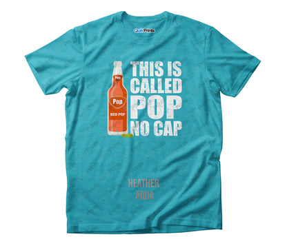 This is called Pop - No Cap