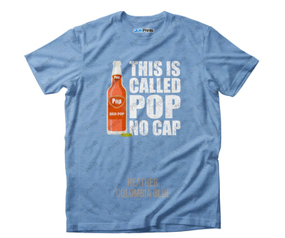 This is called Pop - No Cap