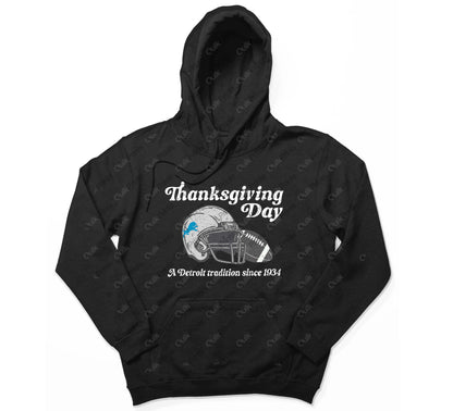 Thanksgiving Day - A Detroit Tradition Hoodie