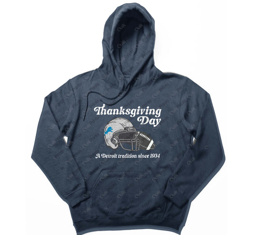 Thanksgiving Day - A Detroit Tradition Hoodie