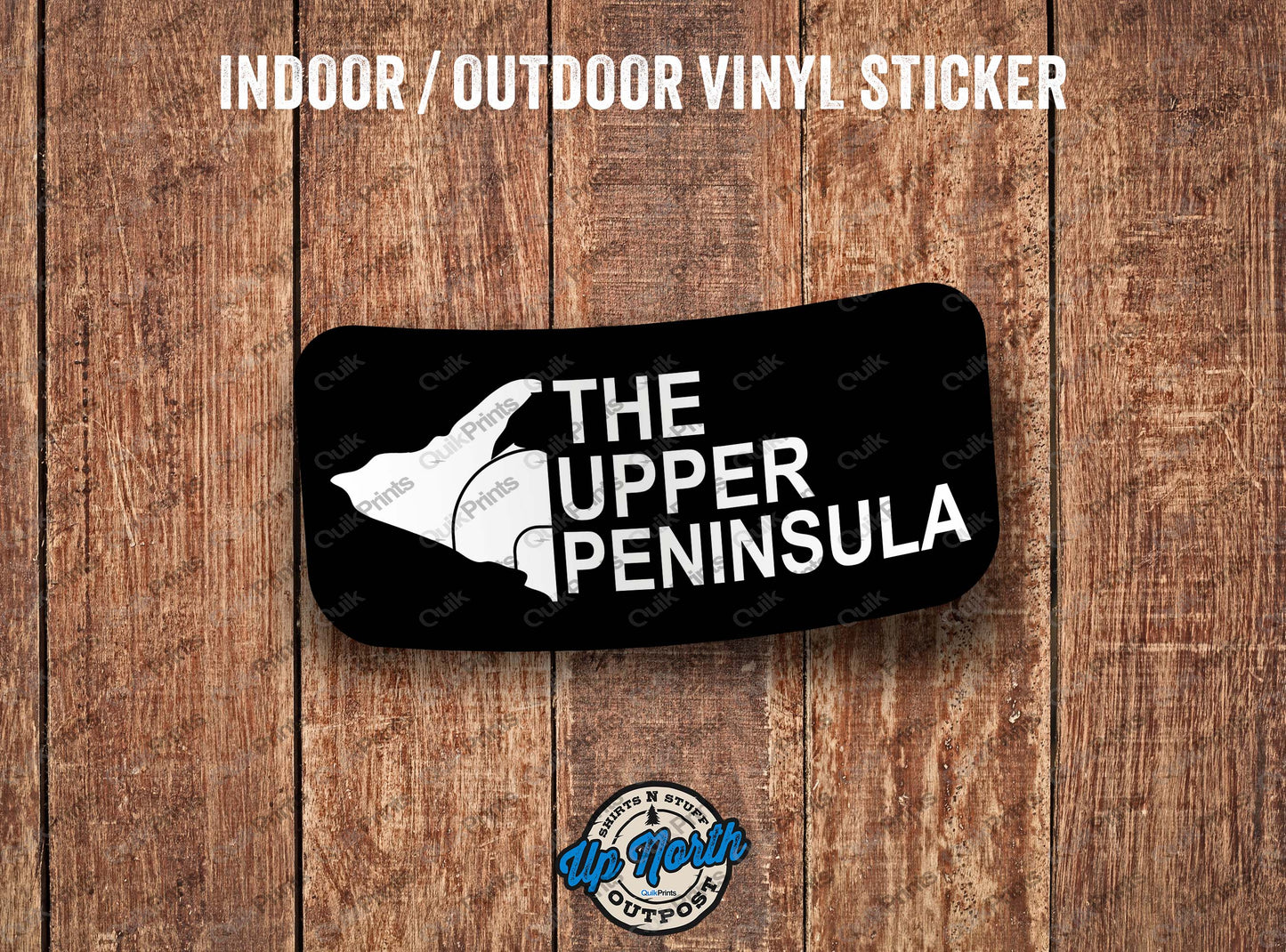The Upper Peninsula Sticker