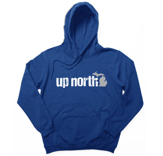 Up North Michigan Hoodie