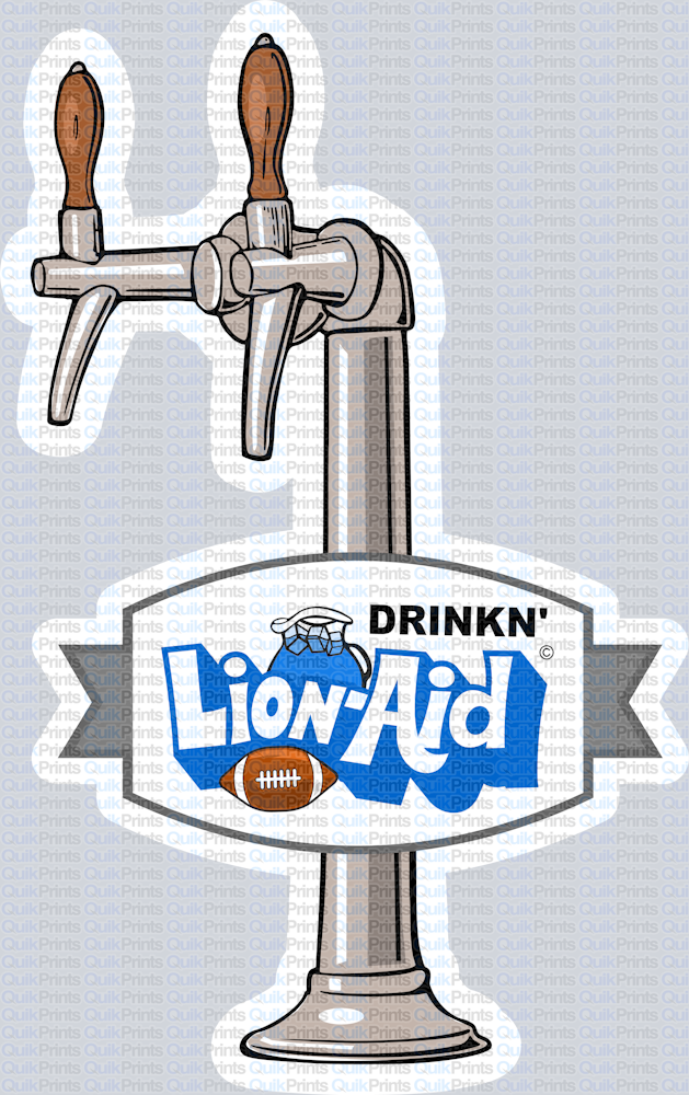 Drinkin Lionaid On Tap