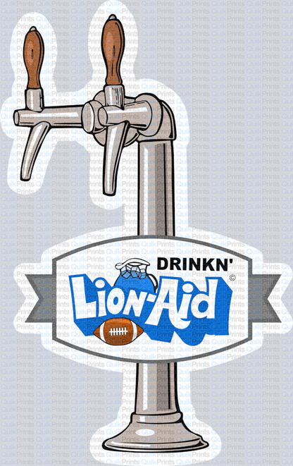 Drinkin Lionaid On Tap